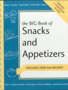 Big Book of Snack and Appetizers - White, Joanna, and Simmons, Bob, and Katona, Christie