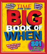 Big Book of When: 801 Facts Kids Want to Know