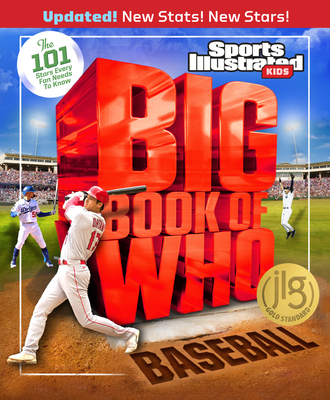 Big Book of Who Baseball - Sports Illustrated Kids