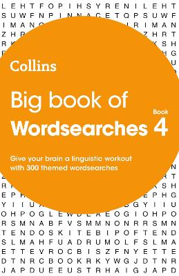 Big Book of Wordsearches 4: 300 Themed Wordsearches - Collins Puzzles