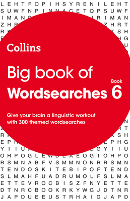 Big Book of Wordsearches 6: 300 Themed Wordsearches - Collins Puzzles