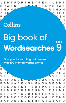 Big Book of Wordsearches 9: 300 Themed Wordsearches - Collins Puzzles