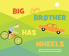 Big Brother Has Wheels