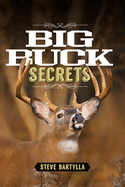 Big Buck Secrets