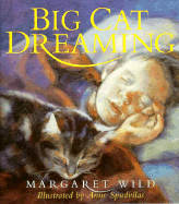 Big Cat Dreaming - Wild, Margaret