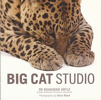 Big Cat Studio - Antle, Bhagavan, Dr., and Bland, Barry (Photographer)