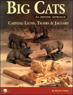 Big Cats: An Artistic Approach - Hajny, Desiree