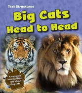 Big Cats Head to Head: A Compare and Contrast Text