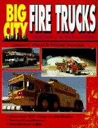 Big City Fire Trucks 1951-1997 - Wood, Donald F