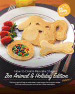 Big Daddy Pancakes - Volume 1 / Zoo Animal & Holiday: How to Create Pancake Shapes