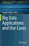 Big Data Applications and Use Cases