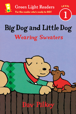 Big Dog and Little Dog Wearing Sweaters - Pilkey, Dav