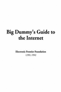 Big Dummy's Guide to the Internet