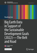 Big Earth Data in Support of the Sustainable Development Goals (2022)-The Belt and Road