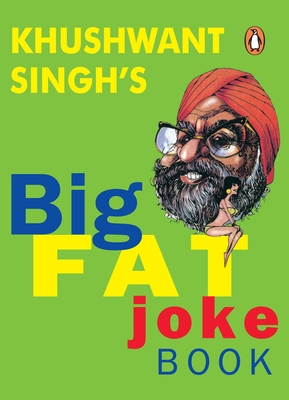 Big Fat Joke Book - Khushwant, Singh