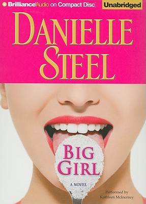 Big Girl - Steel, Danielle, and McInerney, Kathleen (Read by)