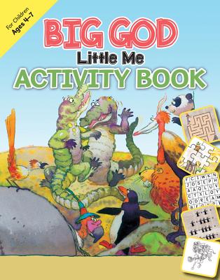Big God, Little Me Activity Book: Ages 4-7 - Jensen, Leyah, and Gao, Isabelle