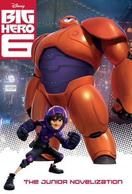 Big Hero 6 Junior Novelization (Disney Big Hero 6) - Trimble, Irene