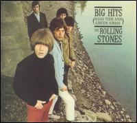 Big Hits (High Tide and Green Grass) - The Rolling Stones