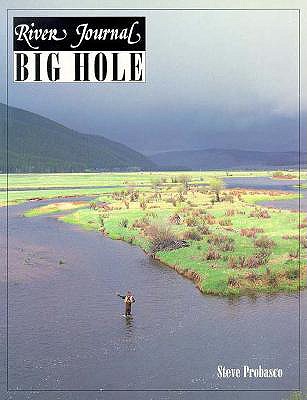 Big Hole - Probasco, Steve