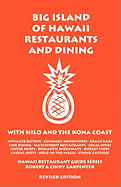 Big Island of Hawaii Restaurants and Dining with Hilo and the Kona Coast - Carpenter, Robert