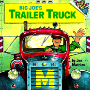 Big Joe's Trailer Truck: Reissue