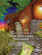 Big Kids Coloring Book: Color Dawn's 2020 Sketchbook: 50+ line-art illustrations, plus 36 bonus pages from the artist's most recent coloring books