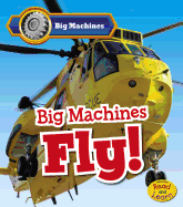 Big Machines Fly!