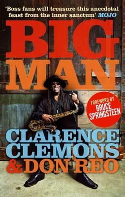 Big Man - Clemons, Clarence, and Reo, Don