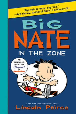 Big Nate: In the Zone - 
