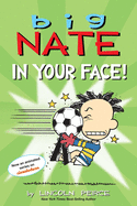 Big Nate: In Your Face!: Volume 24