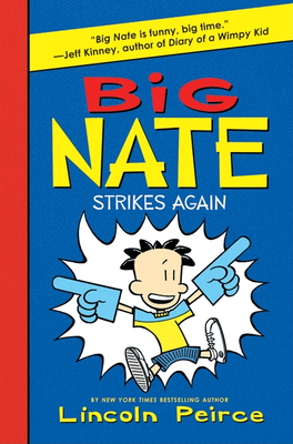 Big Nate Strikes Again - 
