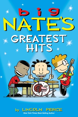 Big Nate's Greatest Hits: Volume 11 - Peirce, Lincoln