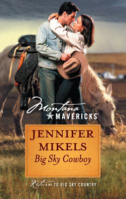 Big Sky Cowboy - Mikels, Jennifer