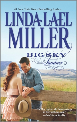 Big Sky Summer - Miller, Linda Lael