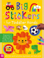 Big Stickers for Toddler Hands: Everything