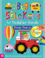 Big Stickers for Toddler Hands: Things That Go