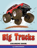 Big Trucks Coloring Book