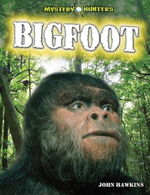 Bigfoot and Other Monsters - Hawkins, Jay