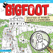 Bigfoot Spotted at World-Famous Landmarks: A Spectacular Seek and Find Challenge for All Ages!