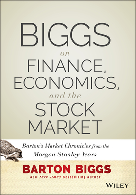 Biggs on Finance - Biggs, Barton