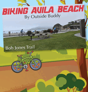 Biking Avila Beach by Outside Buddy