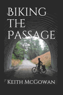 Biking the Passage