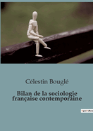Bilan de la sociologie franaise contemporaine
