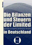 Bilanzen Und Steuern Der Limited in Deutschland