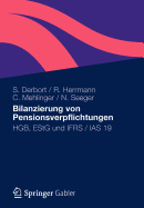 Bilanzierung Von Pensionsverpflichtungen: Hgb, Estg Und Ifrs / IAS 19