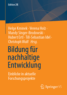 Bildung F?r Nachhaltige Entwicklung: Einblicke in Aktuelle Forschungsprojekte