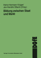 Bildung Zwischen Staat Und Markt