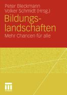 Bildungslandschaften: Mehr Chancen Fr Alle