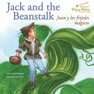 Bilingual Fairy Tales Jack and the Beanstalk: Juan Y Los Frijoles Magicos